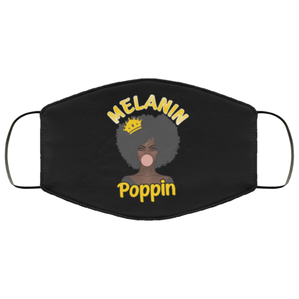 Melanin Poppin 2020 Black History Month Face Mask