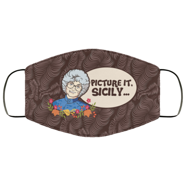 Picture It Sicily Sophia Golden Girls Cloth Face Mask