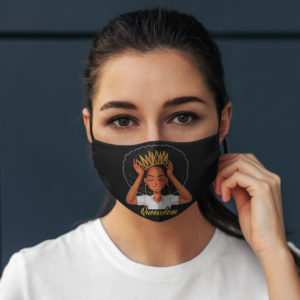 Queendom Melanin Women Cloth Face Mask