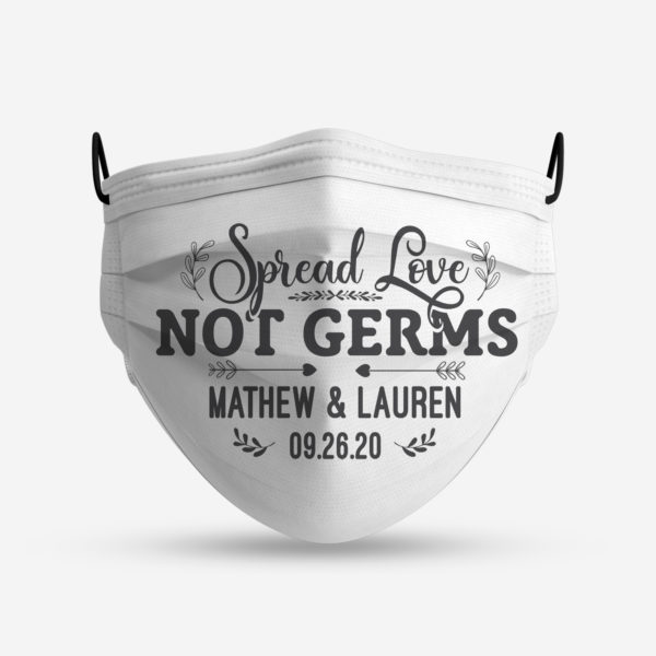 Personalized Spread Love Not Germs  Bride And Groom Face Masks