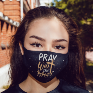 Pray Wait Trust Repeat God Jesus Waymaker Christian Cloth Face Mask