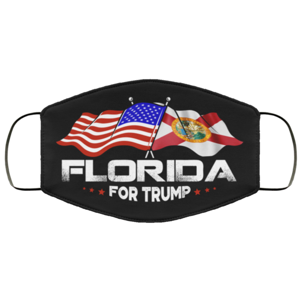 Florida for Trump 2020  Elect That MFer Again Face Mask