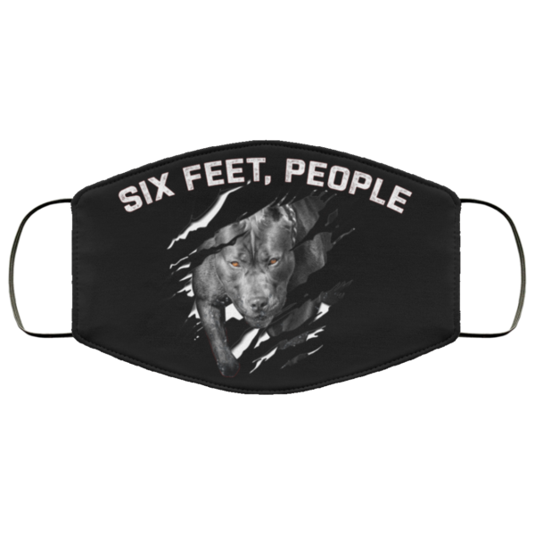 Six Feet People Funny Pitbull Face Mask  Pitbull Lover Face Mask