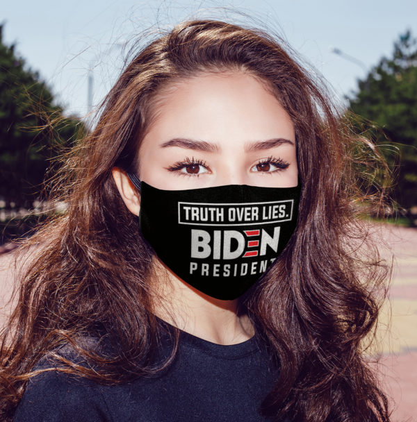 Truth Over Lies Biden President Face Mask