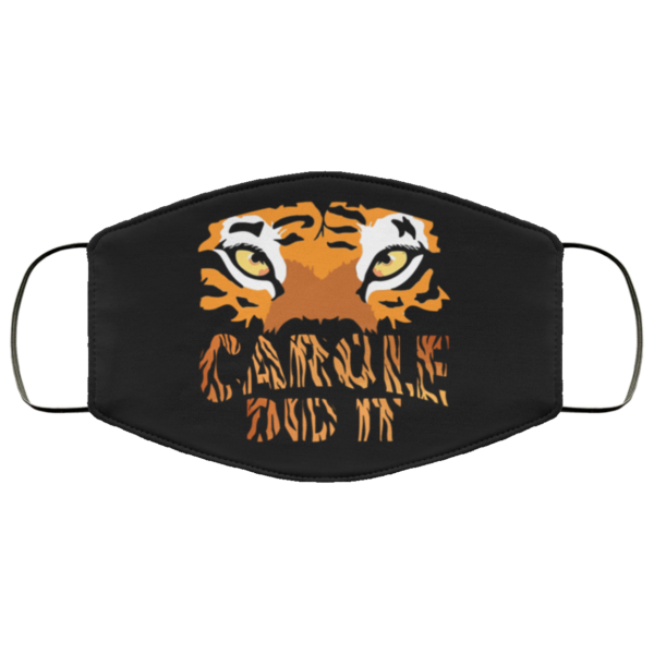 Carole Dit It Anti Carole Baskin Tiger Face Mask