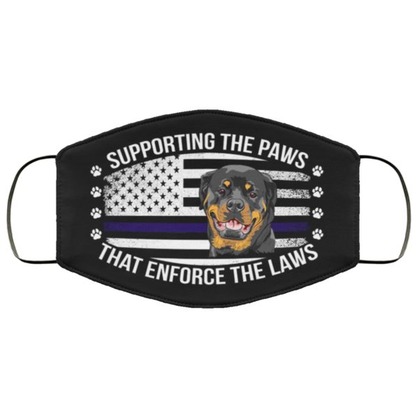 Supporting The Paws That Enforce The Laws Rottweiler Face Mask