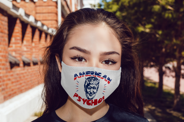 American Psycho Anti Trump Cloth Face Mask