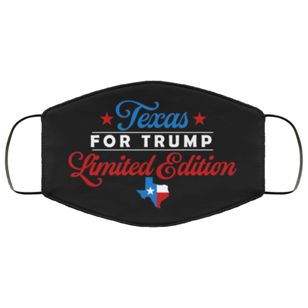 Texas For Trump Face Mask  Support Trump Face Mask