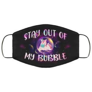 Stay Out of My Bubble Unicorn Face Mask