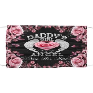 Daddys girl I used to be his angel now hes mine Cloth Face Mask Reusable