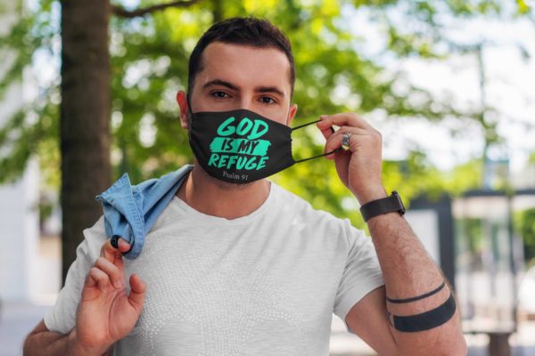 God Is My Refuge Psalm 91 face mask Washable Reusable