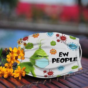 Grinch Ew People Cloth Face Mask Reusable