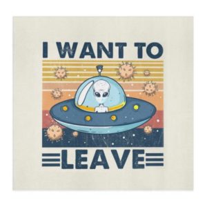 I want to leave Alien Cloth Face Mask Reusable