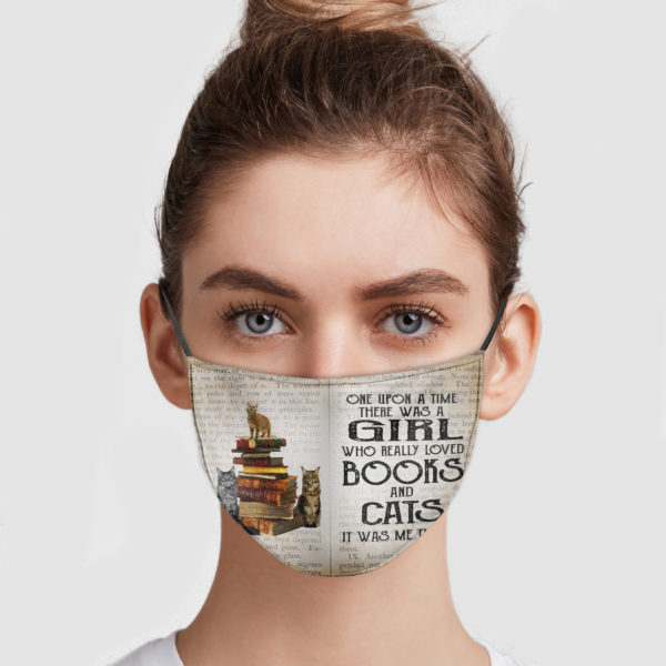 One Upon A Time There Was A Girl Who Loved Books And Cats Reusable Face Mask