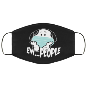 Snoopy Ew People Cloth Face Mask