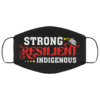 Strong Resilient Indigenous Cloth Face Mask