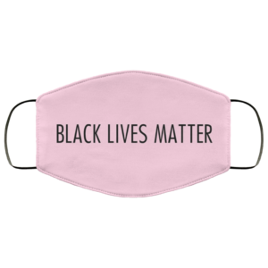 Black Lives Matter Pink Face Mask