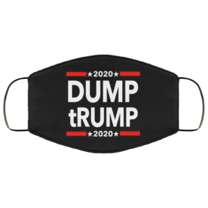 Dump Trump 2020 Face Mask