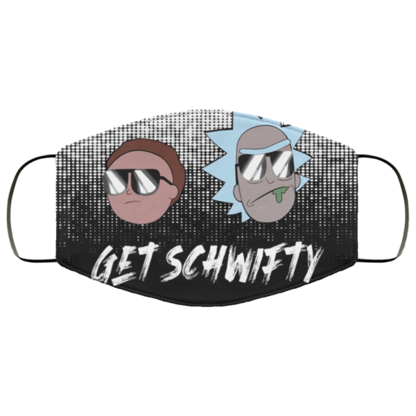 Get Schwifty – Rick and Morty wearing sunglasses Face Mask