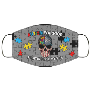 Autism warrior fighting for my son Face Mask