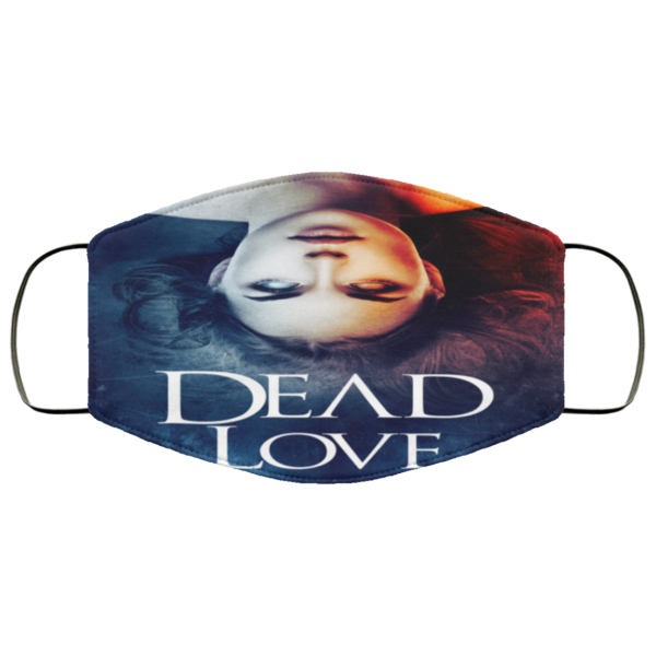 Dead Love Face Mask Reusable