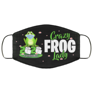 Crazy Frog Lady 2020 Quarantined Washable Reusable Custom Frog Lover Face Mask