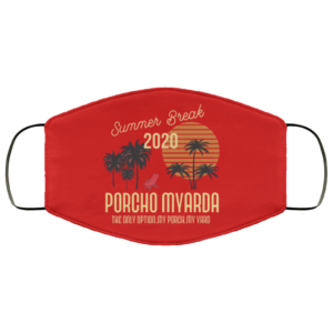 Summer break 2020 porcho myarda face mask Washable Reusable