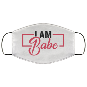 Im Babe  If Lost Return Babe Face Mask