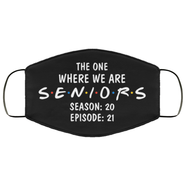 The One Where We Are Seniors Season 20 Episode 21 Face Mask