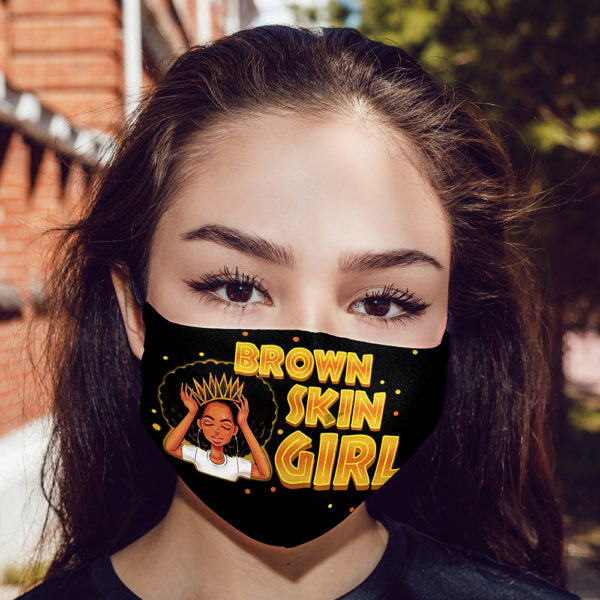 Brown Skin Girl Melanin Black Girl Face Mask  Melanin Women Gifts