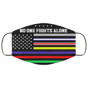 No One Fights Alone Frontline Warrior Face Mask