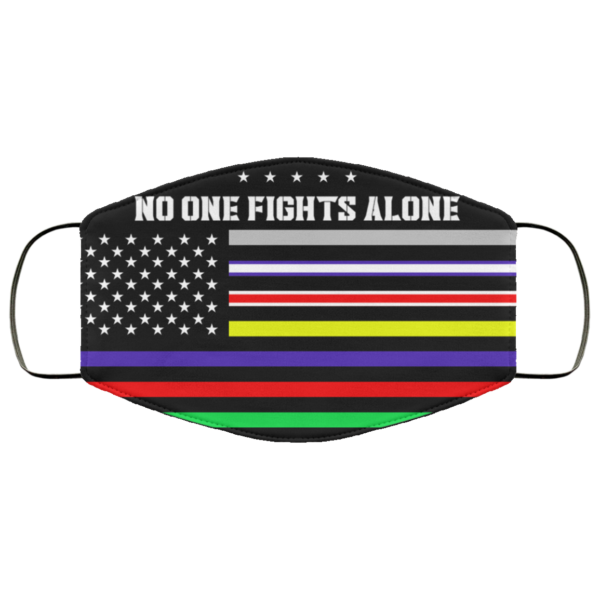No One Fights Alone Frontline Warrior Face Mask