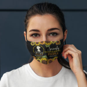 Society Of Obstinate Headstrong Girls Seriously Displeasing People Since 1813 Face Mask