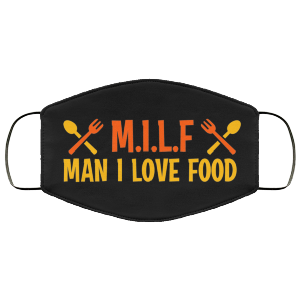 MILF Man I Love Food Face Mask
