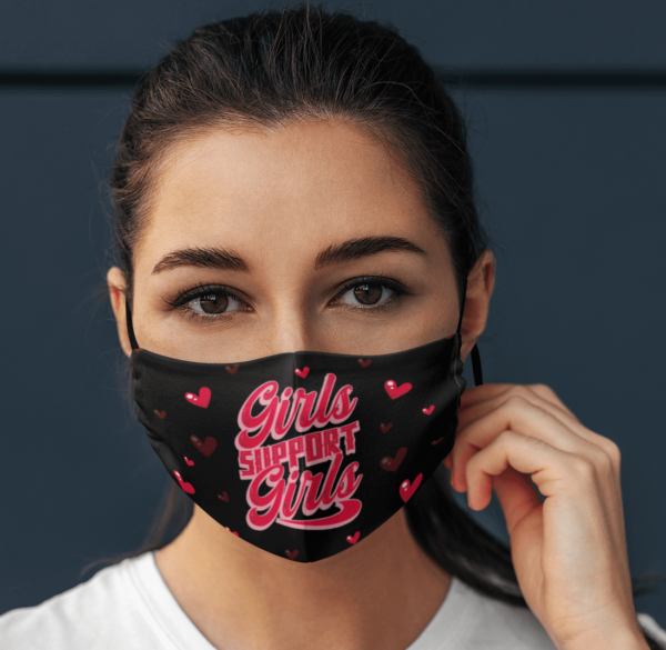 Girls Support Girls Face Mask