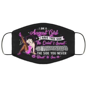 August Girl I Have Three Sides The Quiet and Sweet Face Mask