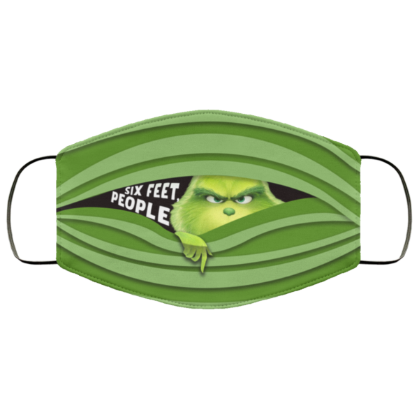 Grinch Six Feet People Face Mask