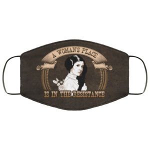 A Womans Place Is in the Resistance Leia Face Mask