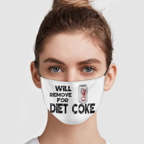 Will Remove For Diet Coke Cloth Face Mask Reusable