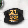 32nd Birthday Face mask Quarantine Birthday 2020 Year When Shit Got Real mask