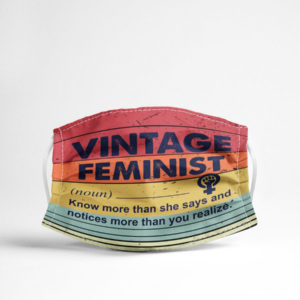 Vintage Feminist Definition Girl Power Feminism Face Mask