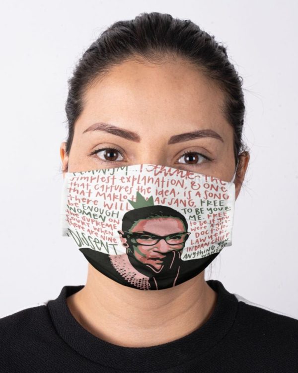 Ruth Bader Ginsburg RBG Notorious Feminism Free to be You and Me Face Mask