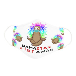Namastay 6 Feet Away Pun Sloth Meditation Nirvana Yoga Lover Face Mask