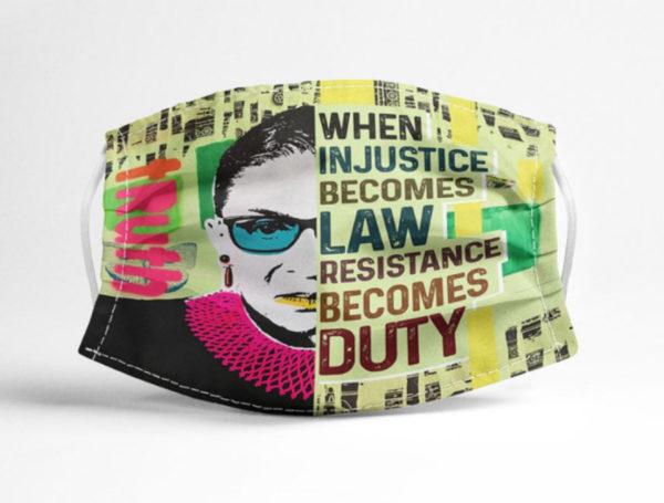 When In Justice Becomes Law Resistance Be Comes Duty Mask RGB Quote Face Mask