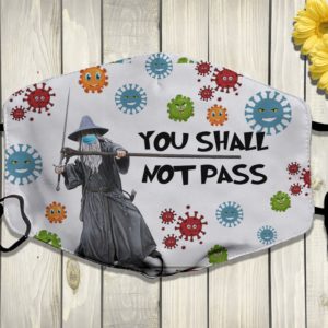 You Shall Not Pass Lord of the Rings With Elvish Face Mask