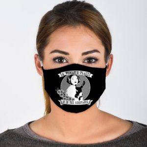 A Womans Place Is In The Resistance Face Mask