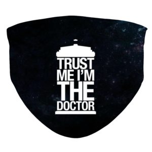 Dr Who Trust me Im The Doctor Tardis Face Mask