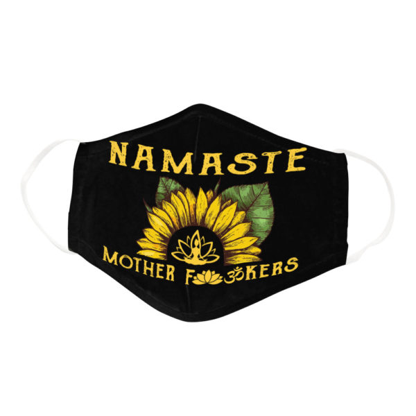Funny Quote Namaste Sunflower Yoga Lover Gift Face Mask