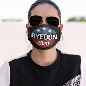 Donald Trump Byedon Bye Don 2020 United States Presidential Election Face Mask