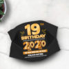 17th Birthday Face mask Quarantine Birthday 2020 Year When Shit Got Real mask